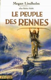 Le Peuple des Rennes #1 [2004]