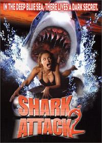 Mégalodon : Shark attack 2 [2002]