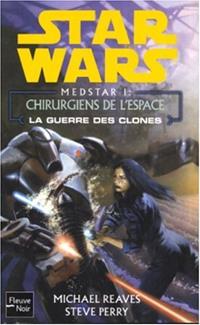 Star Wars : Medstar I : Chirurgiens de l'Espace #1 [2005]