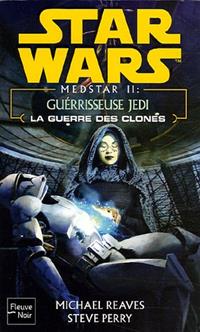 Star Wars : Medstar II : Guérisseuse Jedi #2 [2005]