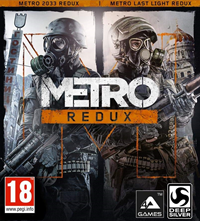 Metro 2033 : Metro : Redux [2014]