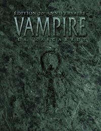 Monde des Ténèbres : Vampire : la Mascarade Edition 20ème anniversaire [2014]