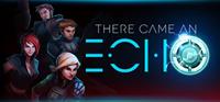 There Came an Echo - PSN