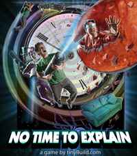 No Time To Explain - XBLA