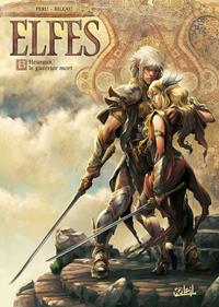 Elfes : Heureux le guerrier mort #13 [2016]