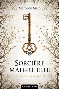 Sorcière Malgré Elle #1 [2016]