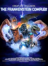 Ray Harryhausen, le titan des effets spéciaux : Le complexe de Frankenstein [2016]