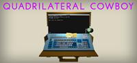 Quadrilateral Cowboy [2016]