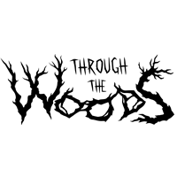 Through the Woods [2016]