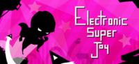 Electronic Super Joy #1 [2013]