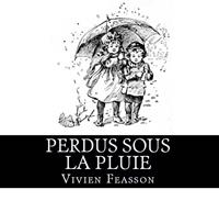 Perdus sous la pluie #1 [2014]