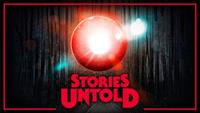 Stories Untold - PSN