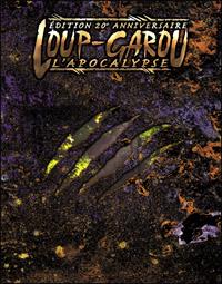 Monde des Ténèbres : Loup-Garou : L'Apocalypse Edition 20ème anniversaire [2017]