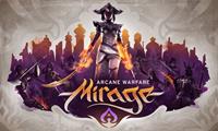 Mirage : Arcane Warfare [2017]