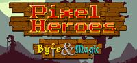 Pixel Heroes: Byte & Magic [2015]