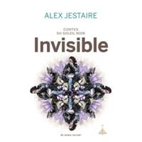 Contes du Soleil Noir : Invisible #3 [2017]