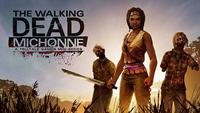 The Walking Dead : The Telltale Series : The Walking Dead: Michonne [2016]