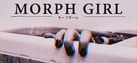 Morph Girl [2017]