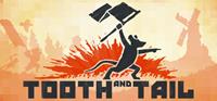 Tooth and Tail - PSN