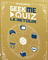 GeekMeQuiz, le retour #3 [2017]