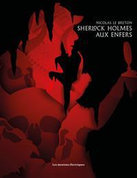 Sherlock Holmes aux enfers #1 [2017]