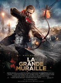 The Great Wall : La Grande Muraille [2017]