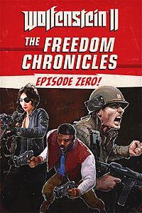 Wolfenstein II : Freedom Chronicles