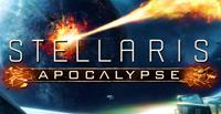 Stellaris : Apocalypse - PC