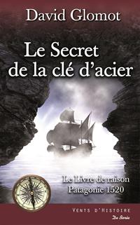 Le Livre de raison : Le Secret de la clé d'acier #2 [2018]