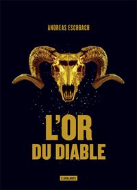 L'or du diable #1 [2018]