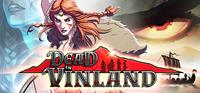 Dead In Vinland - PC