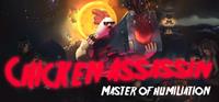 Chicken Assassin : Master of Humiliation : Chicken Assassin Reloaded - PC