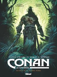 Conan le Cimmérien : Au-delà de la rivière noire #3 [2018]