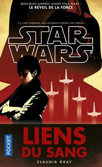 Star Wars : Liens du Sang [2017]