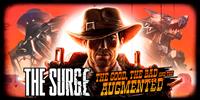 The Surge : The Good, the Bad and the Augmented - PSN