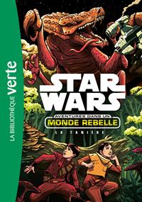 Star Wars : Aventures dans un Monde Rebelle : La Tanière #3 [2017]