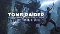 Shadow of the Tomb Raider : The Pillar - XBLA