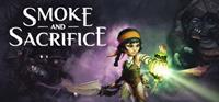 Smoke and Sacrifice - PC