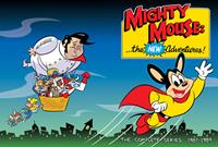 Super-Souris : Mighty Mouse : The New Adventures [1987]