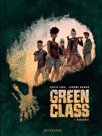 Green Class : Pandémie #1 [2019]