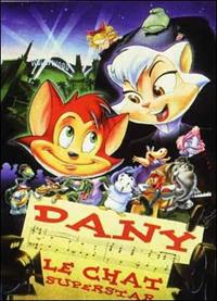 Dany, le chat superstar [1998]