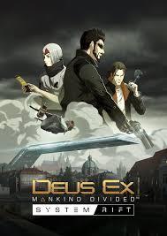 Deus Ex : Mankind Divided - System Rift - PSN