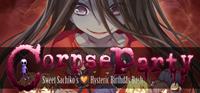 Corpse Party : Sweet Sachiko's Hysteric Birthday Bash - PC