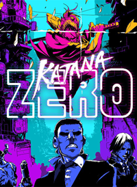 Katana Zero [2019]