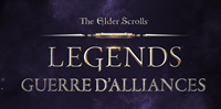 The Elder Scrolls Legends : Guerres d'Alliances - PC