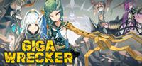 Giga Wrecker - XBLA
