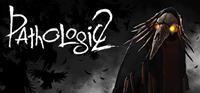 Pathologic 2 - PC