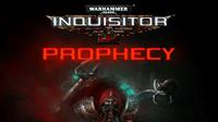 Warhammer 40,000 : Inquisitor - Prophecy - PSN