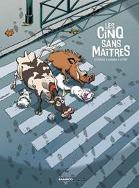 Les cinq sans maîtres #1 [2019]