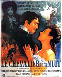 Le Chevalier de la Nuit [1954]